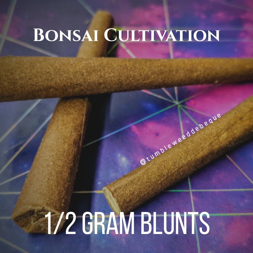 Bonsai Cultivation 1/2g Blunts
