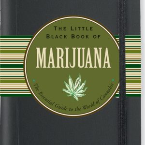 The Little Black Book of Marijuana